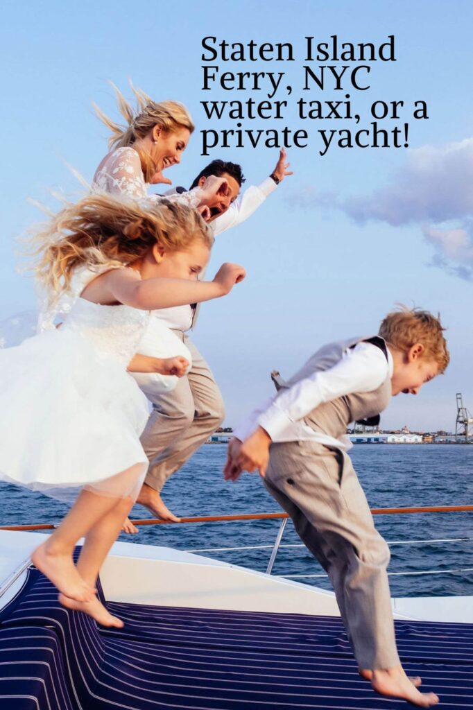 A family, including two children and two adults, joyfully jump off a boat into the water, perfect for capturing photograph session ideas. They are dressed in summer clothing. The text above reads, Staten Island Ferry, NYC water taxi, or a private yacht!.